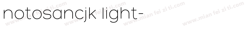 notosancjk light字体转换
